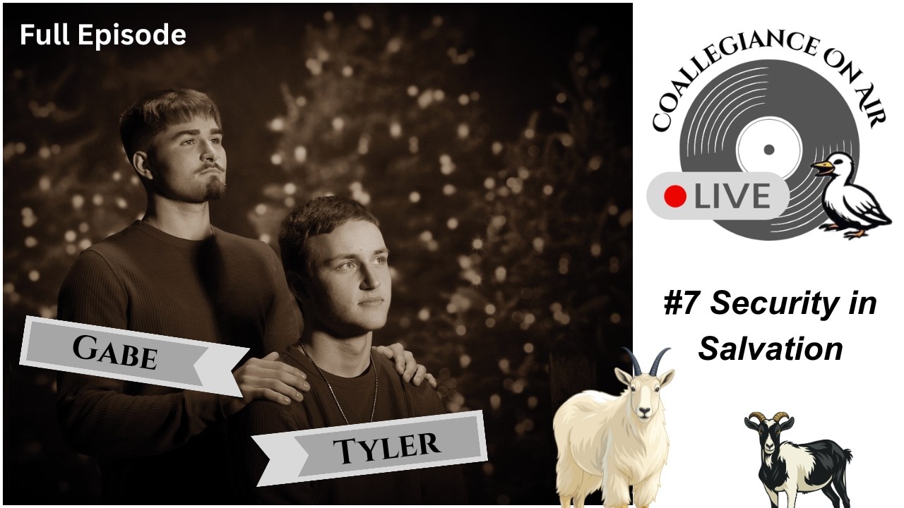 Security in Salvation EP7 | Coallegiance on Air