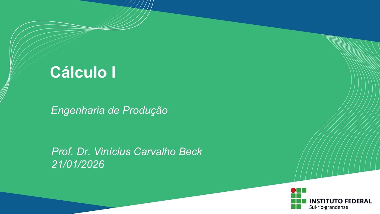Aula Síncrona de Cálculo I - 21/01/2026, das 19h30 às 21h