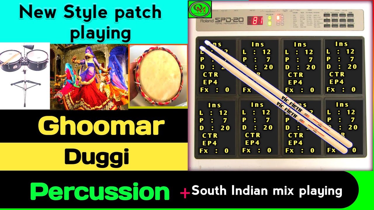 Octapad New Style Patch Setting | Roland Spd 20 | Ghoomar + Duggi + Percussion Mix | 
