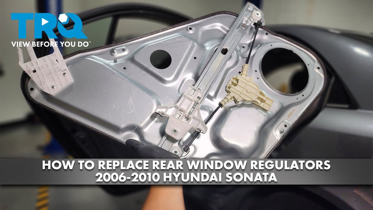 How to Replace Rear Window Regulator 2006-2010 Hyundai Sonata
