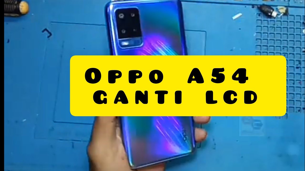 oppo a54 ganti lcd oppo a54 lcd replacement #oppo