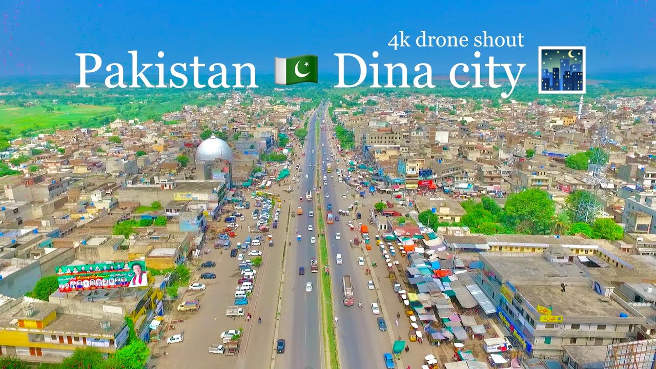 Pakistan Dina city drone 4K video | The Heaven Land | 18 August 2020