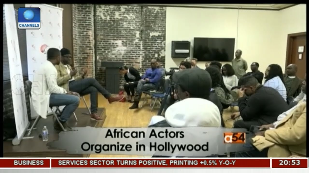 African Actors Organize In Hollywood | Africa 54 |