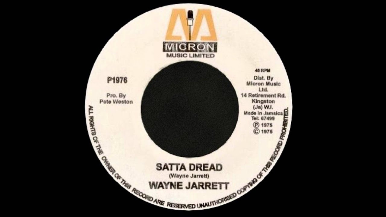 7'' Wayne Jarrett - Satta Dread (& Dub)