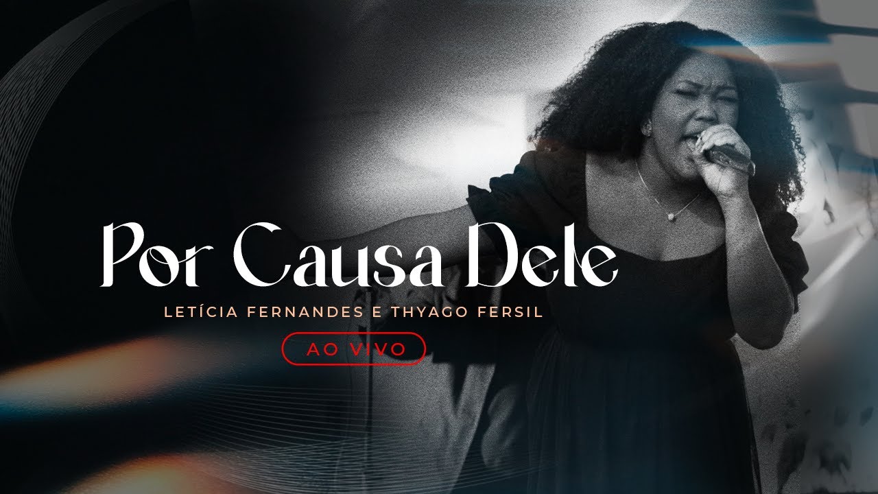 Por Causa Dele  - Letícia Fernandes e Thyago Fersil [cover Kellen Byanca]