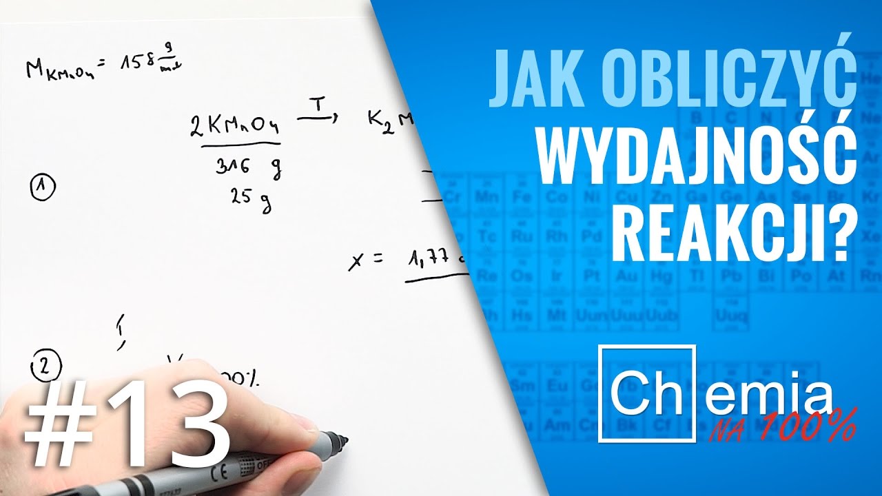 Matura z chemii: Jak obliczyć WYDAJNOŚĆ REAKCJI? Rozwiązanie zadania krok po kroku| Zadanie Dnia #13