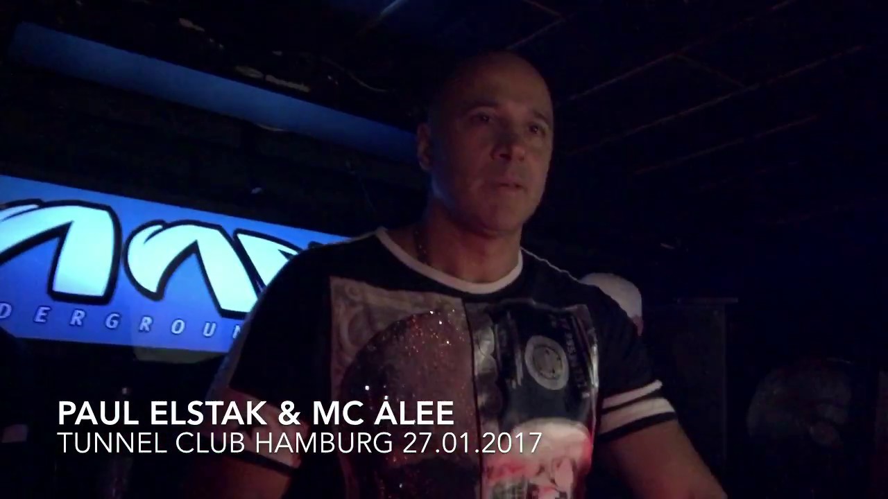 Paul Elstak & MC Alee @ Tunnel Club Hamburg 2017-01-27