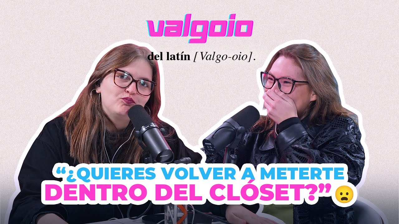 25. Amiga, estoy peor que mal | Vodcast Valgoio