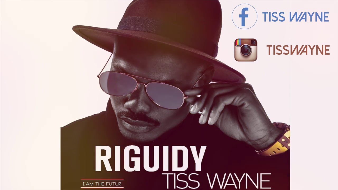 TISS WAYNE   RIGUIDY AUDIO