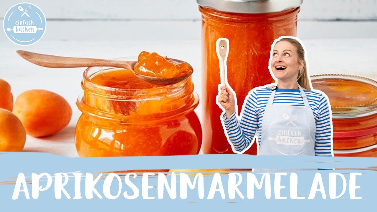 Aprikosenmarmelade 🍊🥰🍞| selbst gemacht wie bei Oma | Einfach Backen