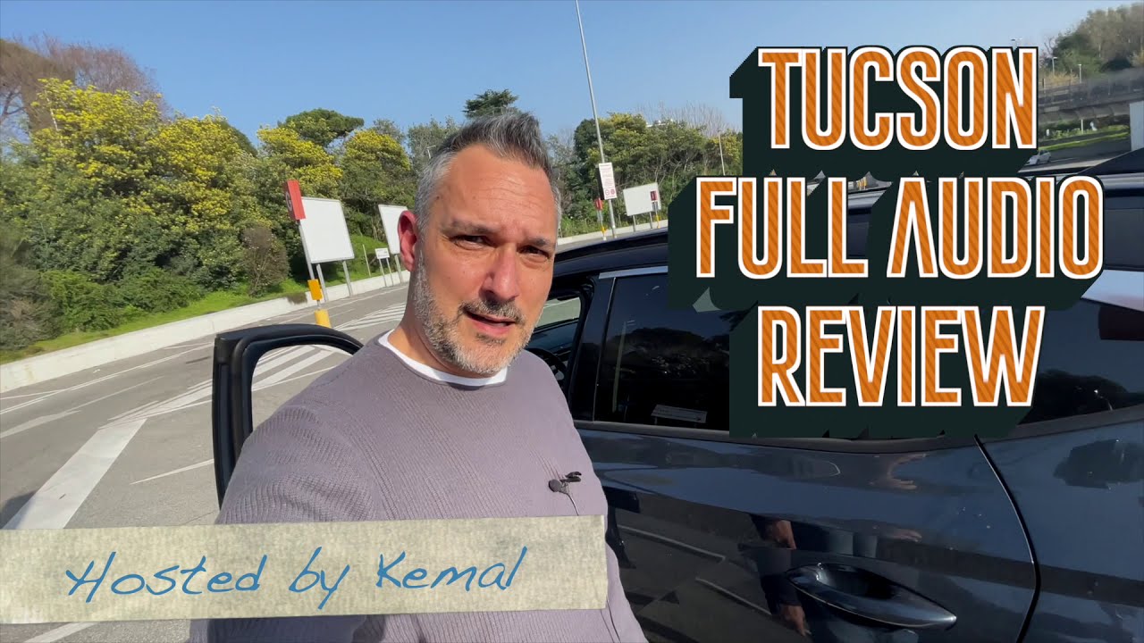 Tucson Audio System Owner's Review - Quello che non ti dicono