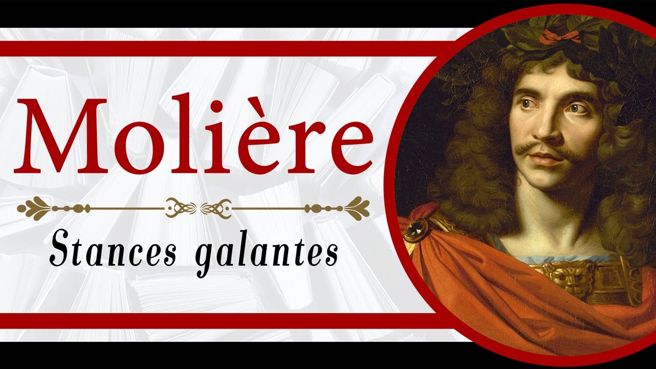 Molière - Stances Galantes