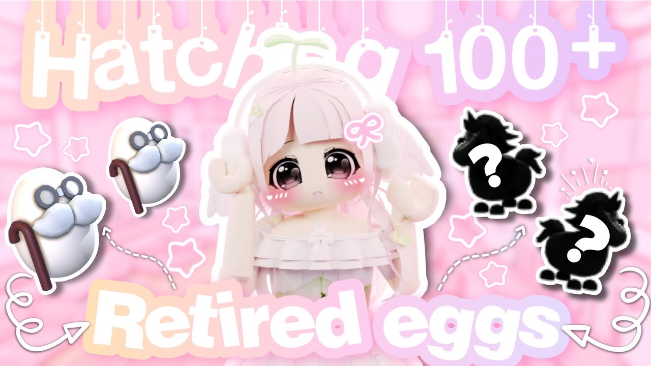 *ੈ🌟✩‧ HATCHING 100+ RETIRED EGGS! #adoptme #adoptmetrades ₊˚🍡⊹♡