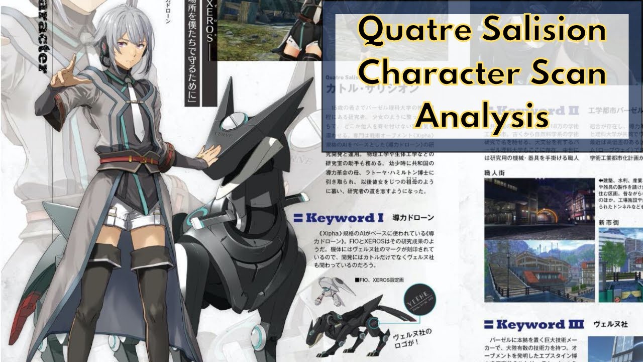 New Scans: Kuro no Kiseki Update! | Quatre Salision Character Explained + Review!