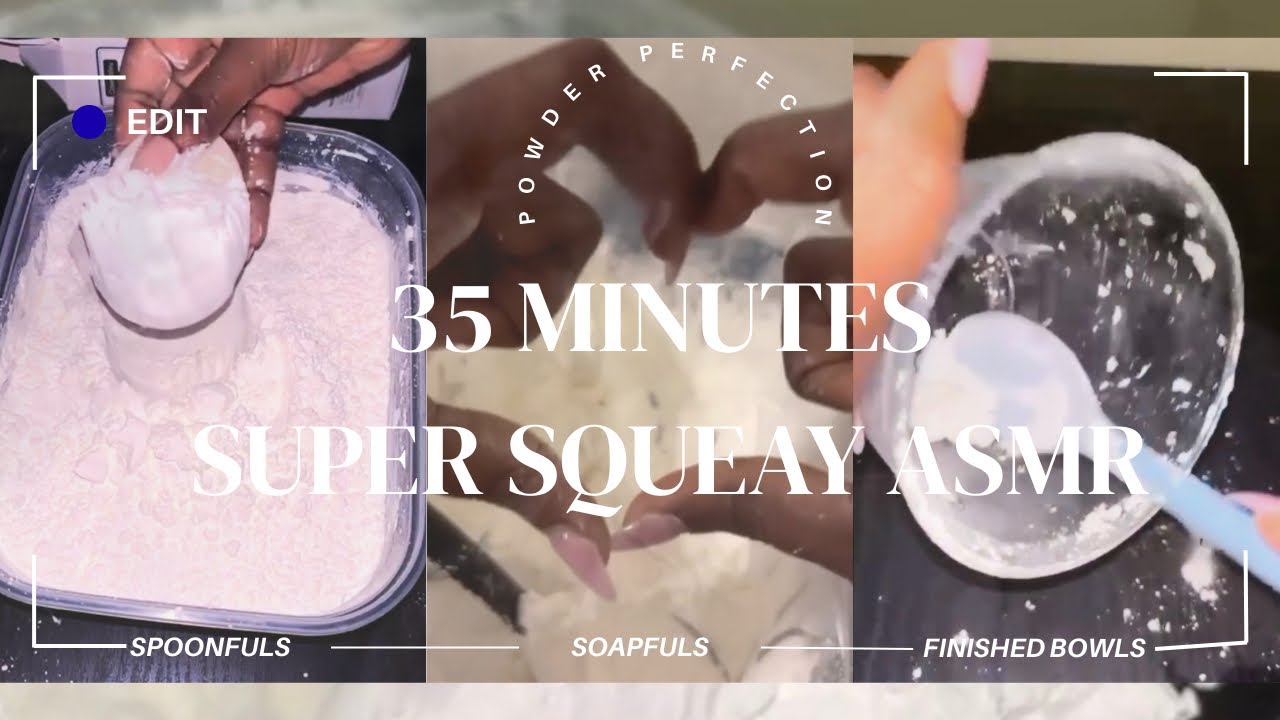 35 MINUTES SQUEAKY ASMR OF POWDER PERFECTION ✨🤍
