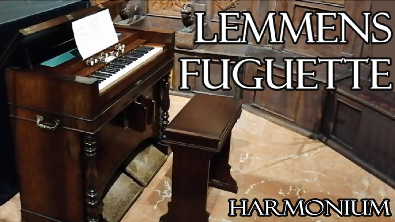 LEMMENS - Fuguette - 1858 ALEXANDRE HARMONIUM