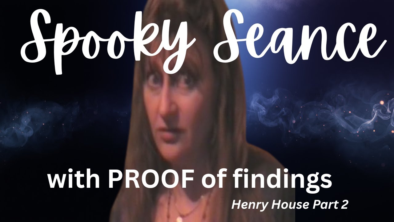 Spooky Seance with Proof of Findings