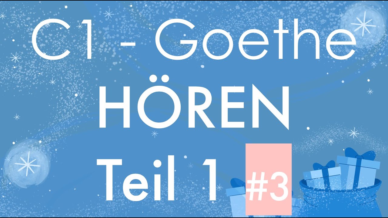 C1 Hören Teil 1 #3- Goethe Zertifikat - mit Lösung und Transkription