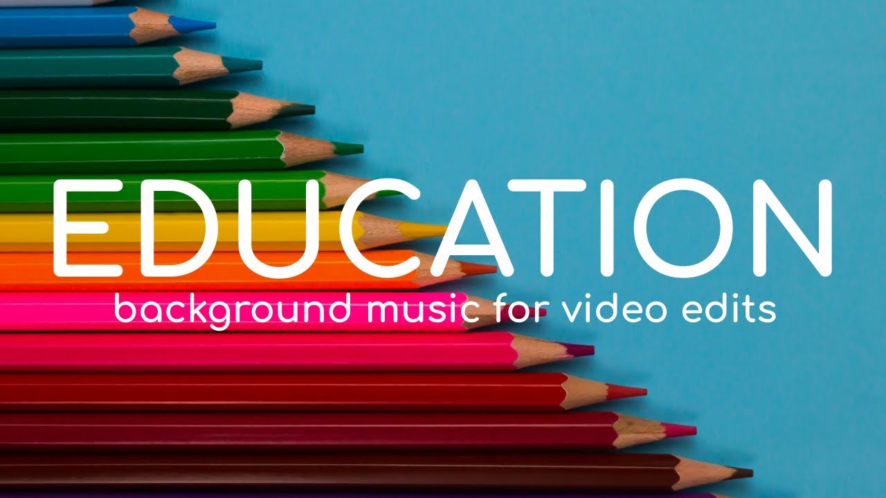 Education Background Music No Copyright Study Royalty Free Music