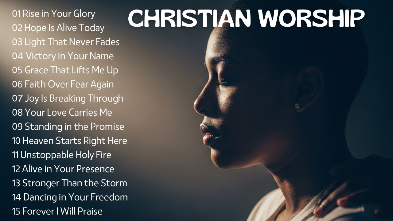 Christian Worship Songs | Over 1 Hour of Deep Spiritual Renewal
