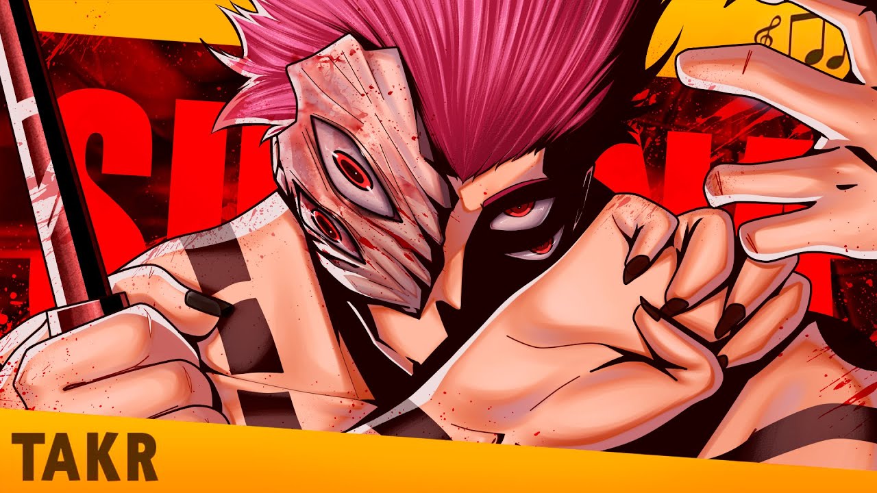 TAKERU - Malevolente [Sukuna / Jujutsu Kaisen]