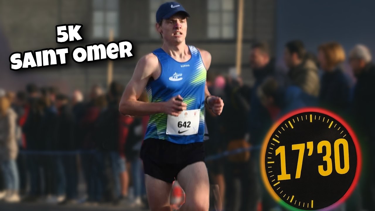 17'30 AU 5K DE SAINT OMER ? 🚀