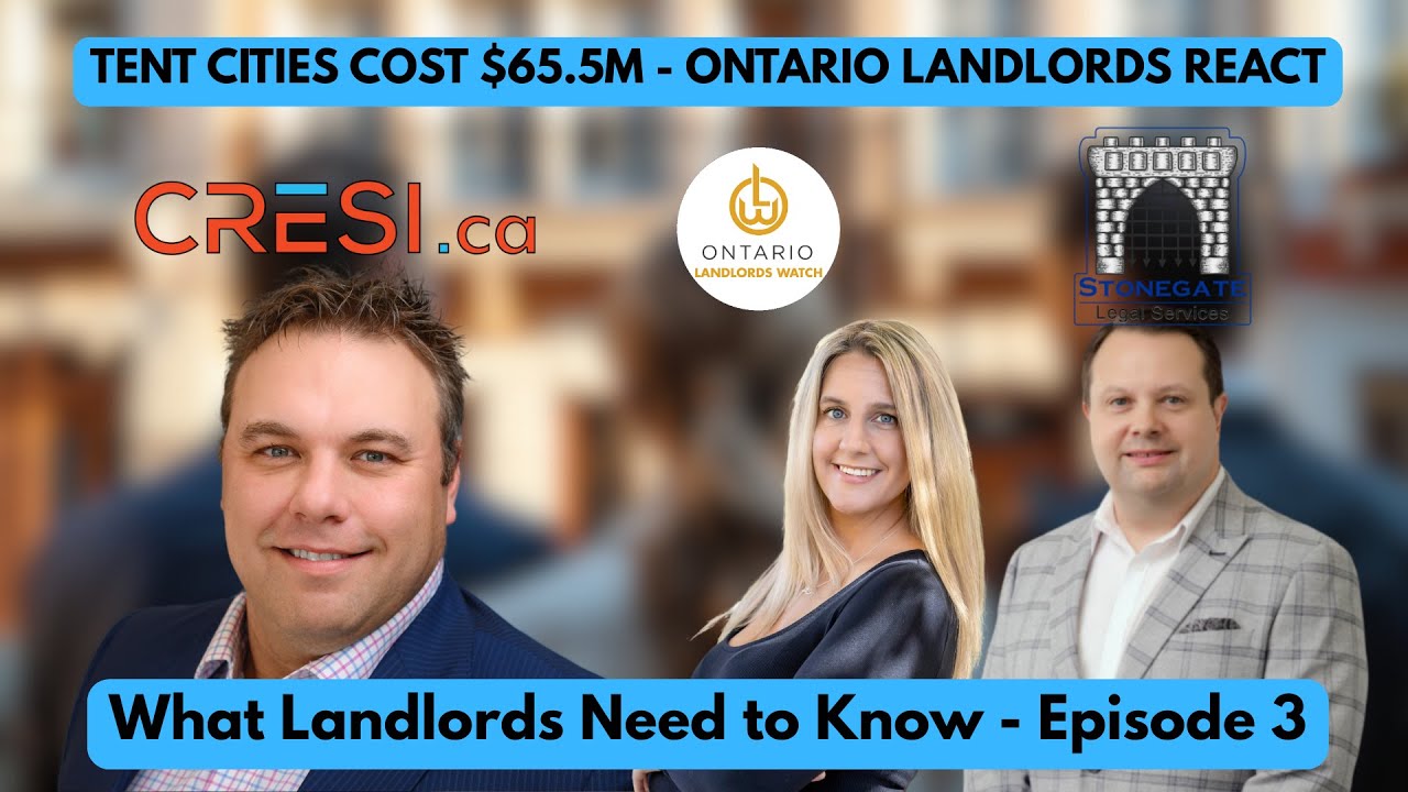 Tent Encampments, Housing & International Student Decline - What Ontario Landlords Need to Know