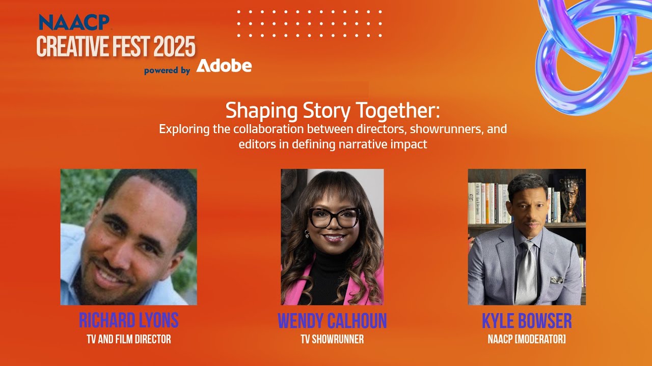 Shaping Stories in Hollywood | NAACP Creative Fest 2025