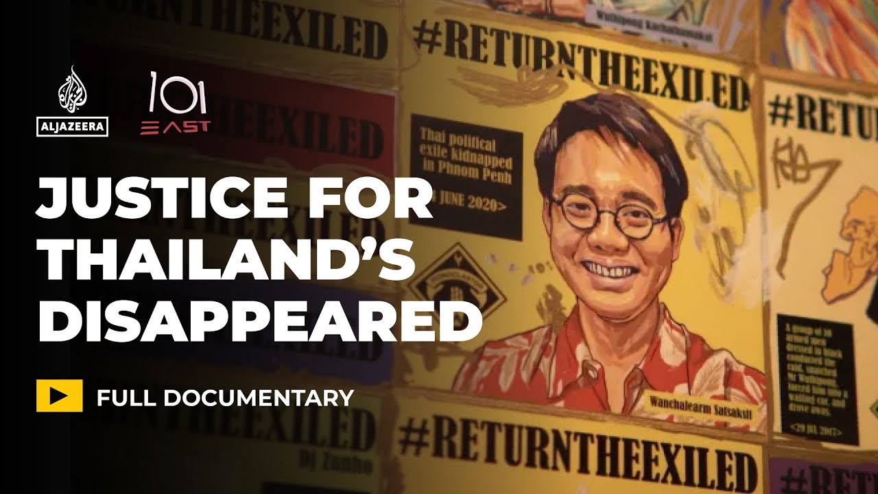Justice for Thailand's Disappeared | 101 East Documentary