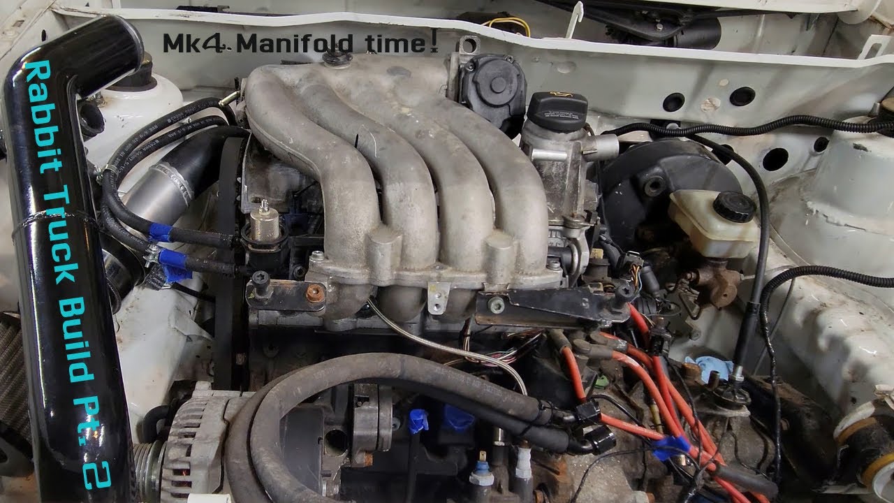 Mk1 Rabbit Pickup Build Pt. 2 - Mk4 manifold time