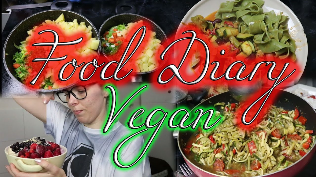 VEGAN FOOD DIARY - What I eat in a Week (deutsch)