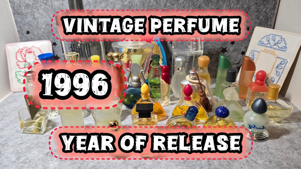VINTAGE PERFUME YEAR OF RELEASE 1996