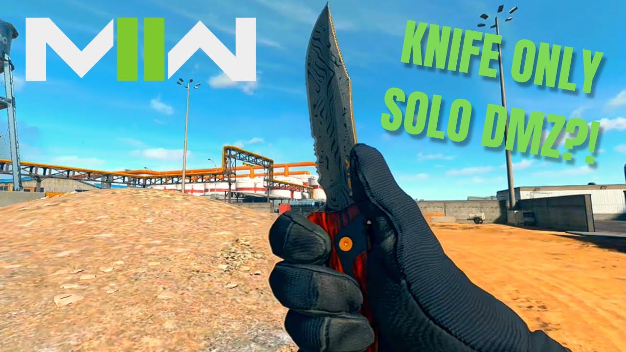 playing SOLO DMZ with a combat knife ONLY