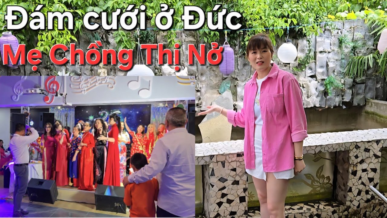 Đám cưới Mẹ Chồng ở Đức khác lạ