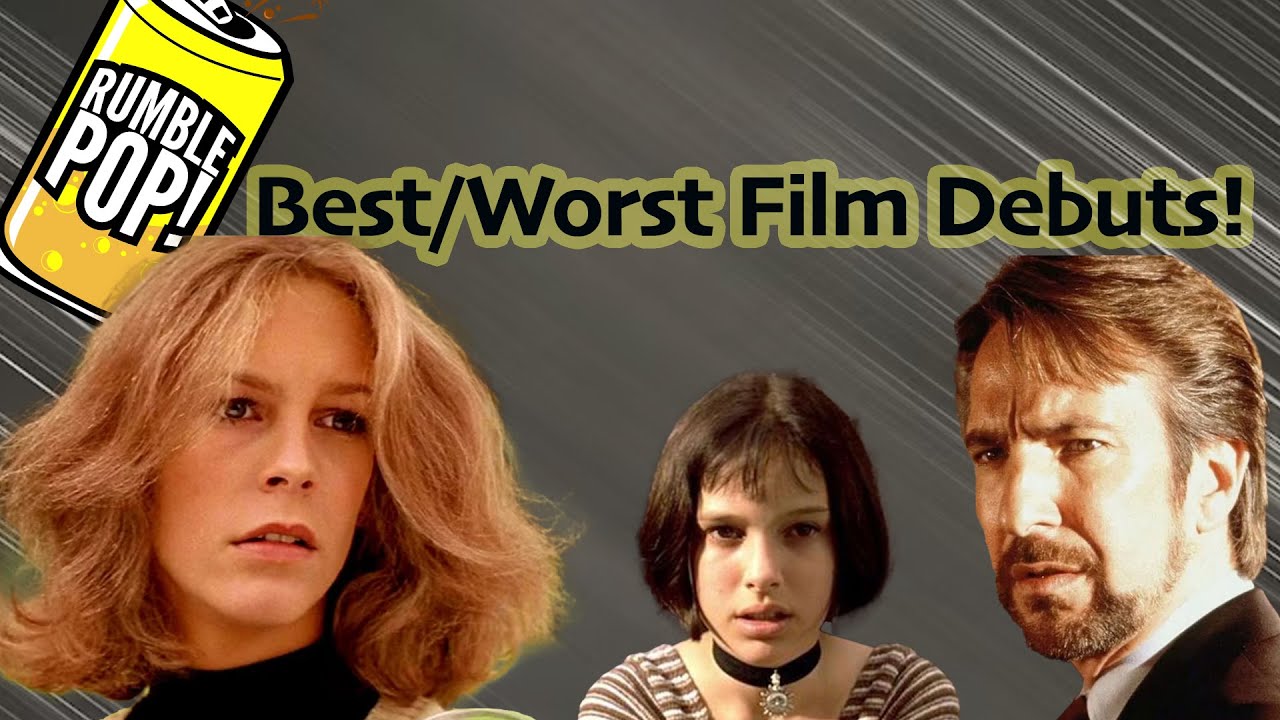 Rumble Pop....LIVE: Best/Worst Film Debuts!!!