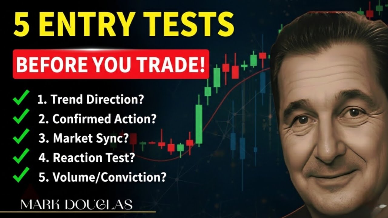 Mark Douglas: Don't Trade Until You Pass These 5 Tests!