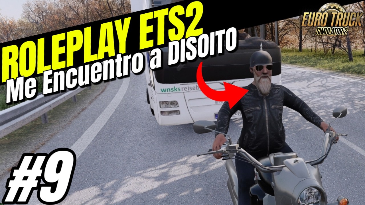 ROLEPLAY ETS2 - Nos Cruzamos con DIOSITO - Modo Historia y Trayectoria - Euro Truck Simulator 2