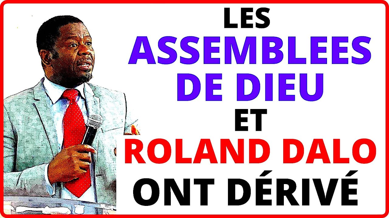 LES D&Eacute;RIVES DE ROLAND DALO ET DES ASSEMBL&Eacute;ES DE DIEU.   Dr Roger Buleli