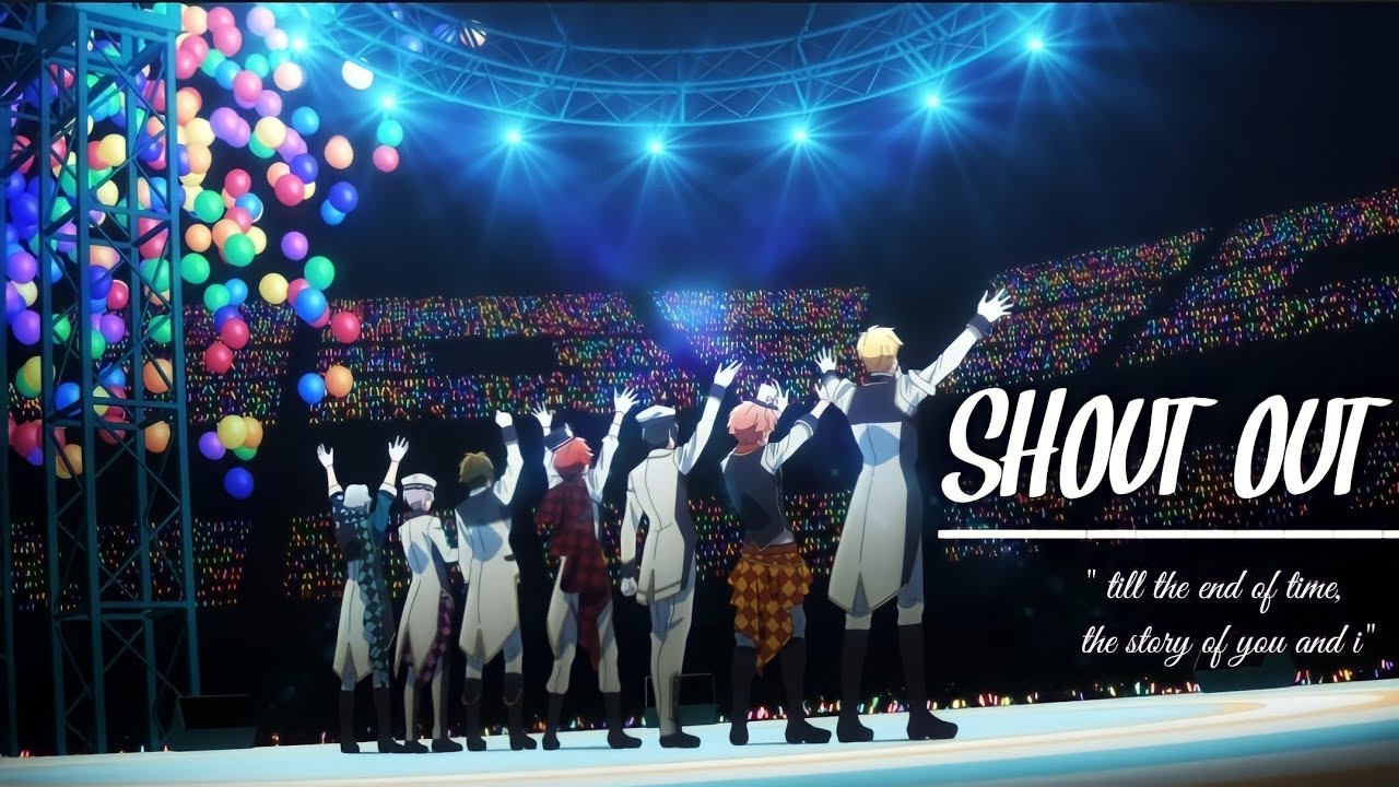 IDOLiSH7 || Shout Out - ENHYPEN「AMV」