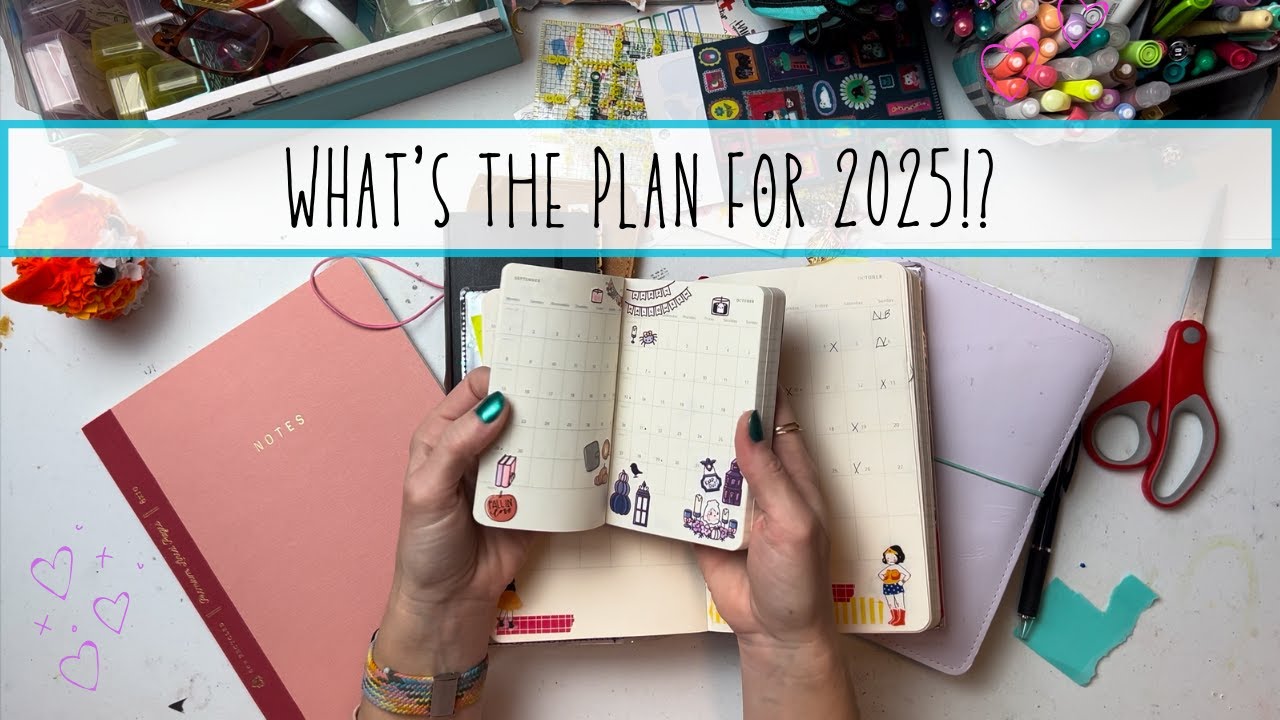 Planning and Journaling in 2025 | Finding the JOY in creativity again and experiencing it together!