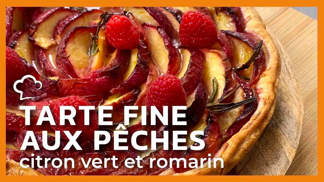 Tarte fine aux pêches | Recette d'été 🍑 | Les Food'Cuisine