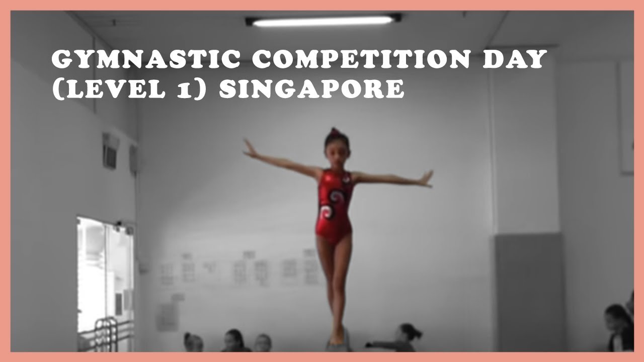 Gymnastic Competition day (Level 1) Singapore
