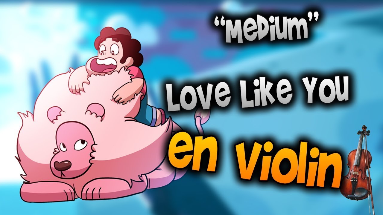 Steven Universe - Love Like You en Violín|How to Play,Tutorial,Tab,sheet music,Como Tocar|Manukesman