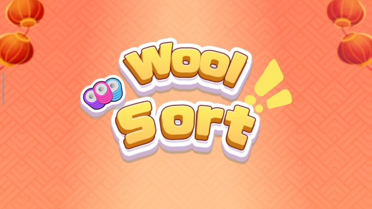 WOOL SORT Levels 17-20 – Satisfying Sorting Madness! 🧶✨
