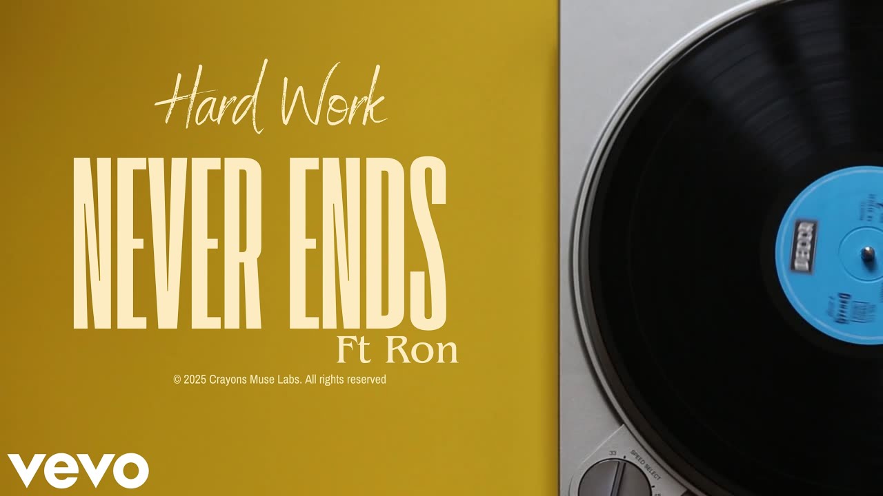 Hard Work Never Ends – Country  Rock Anthem Ver 2| ft Ron  |Crayons Muse Labs