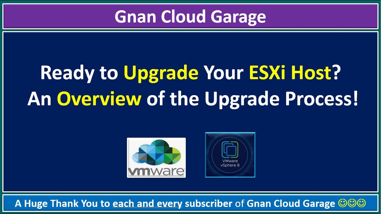 Ready to Upgrade Your ESXi Host? An Overview of the Upgrade Process!