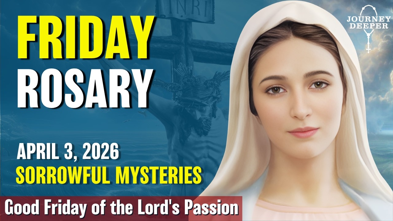 Good Friday Rosary 🖤 Sorrowful Mysteries of the Rosary 🖤 April 3, 2026 VIRTUAL ROSARY