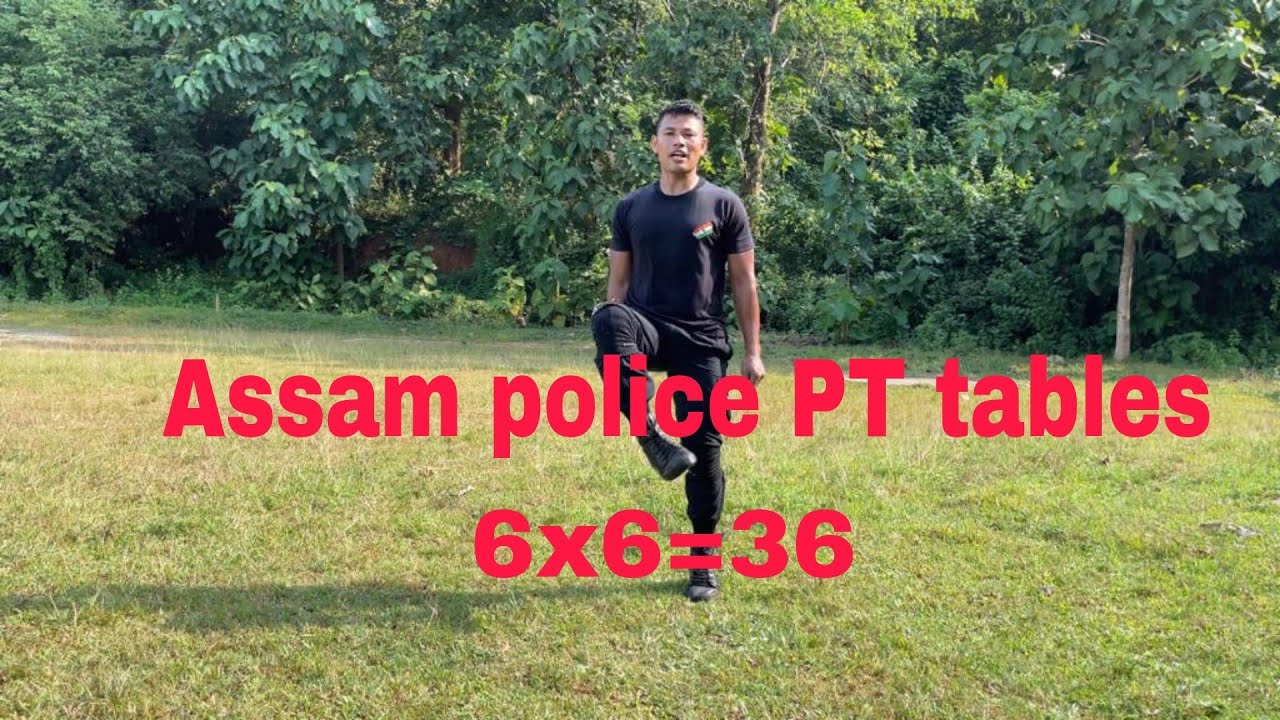 Assam Police PT Tables no 1 to 6