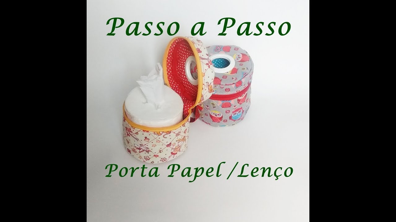 Passo a Passo -  Porta Papel Lenço