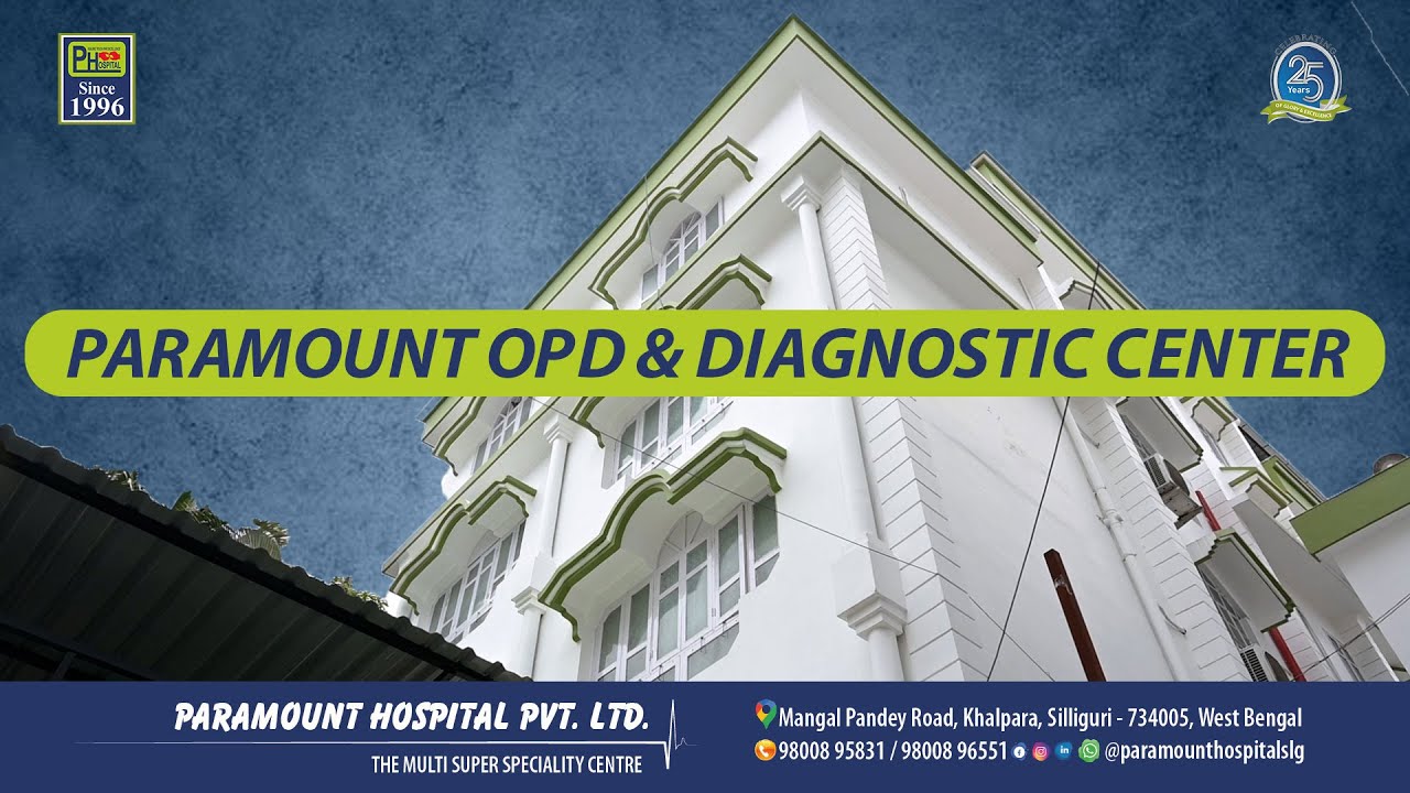 Paramount OPD & Diagnostic Center Siliguri